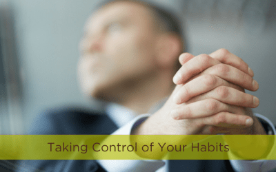 Taking Control of Your Habits