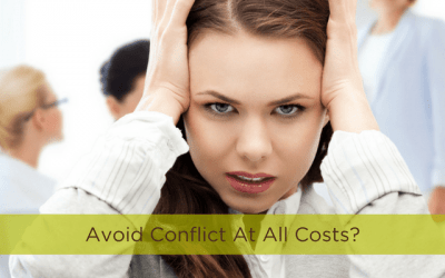 Avoid Conflict at all Costs?