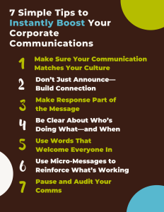 7 Simple Tips to Instantly Boost Your Corporate Communications